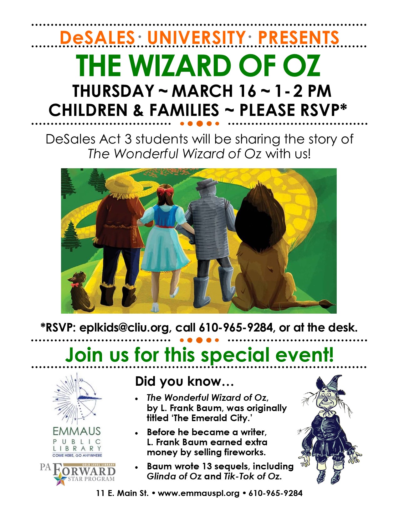 Act 1 DeSales University Performing Arts  Description - The Wonderful  Wizard of Oz