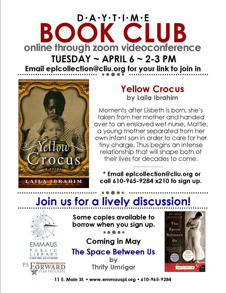 ONLINE Daytime Book Group Yellow Crocus Emmaus Public Library